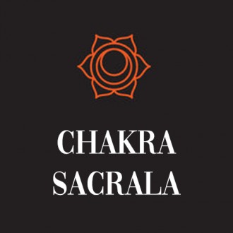 Totul despre Chakra Sacrala