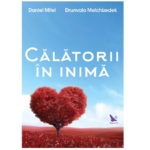 Călătorii în inimă – Drunvalo Melchizedek, Daniel Mitel
